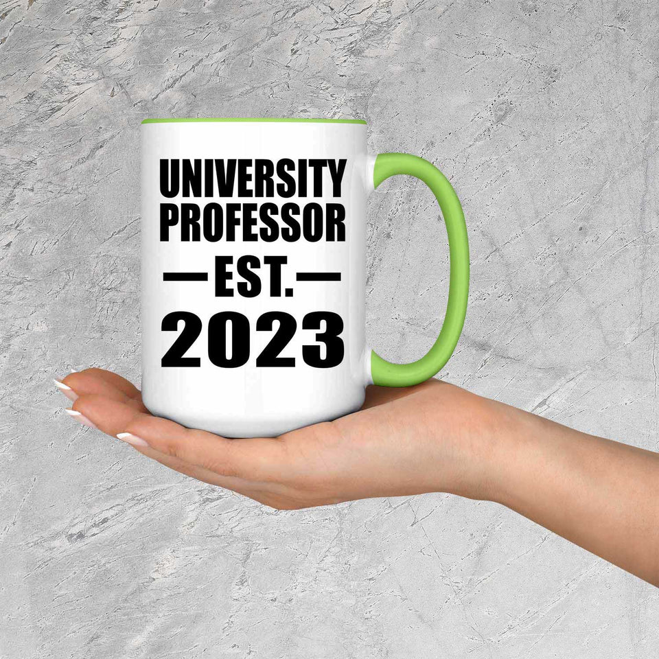 University Professor Established EST. 2023 - 15oz Accent Mug Green