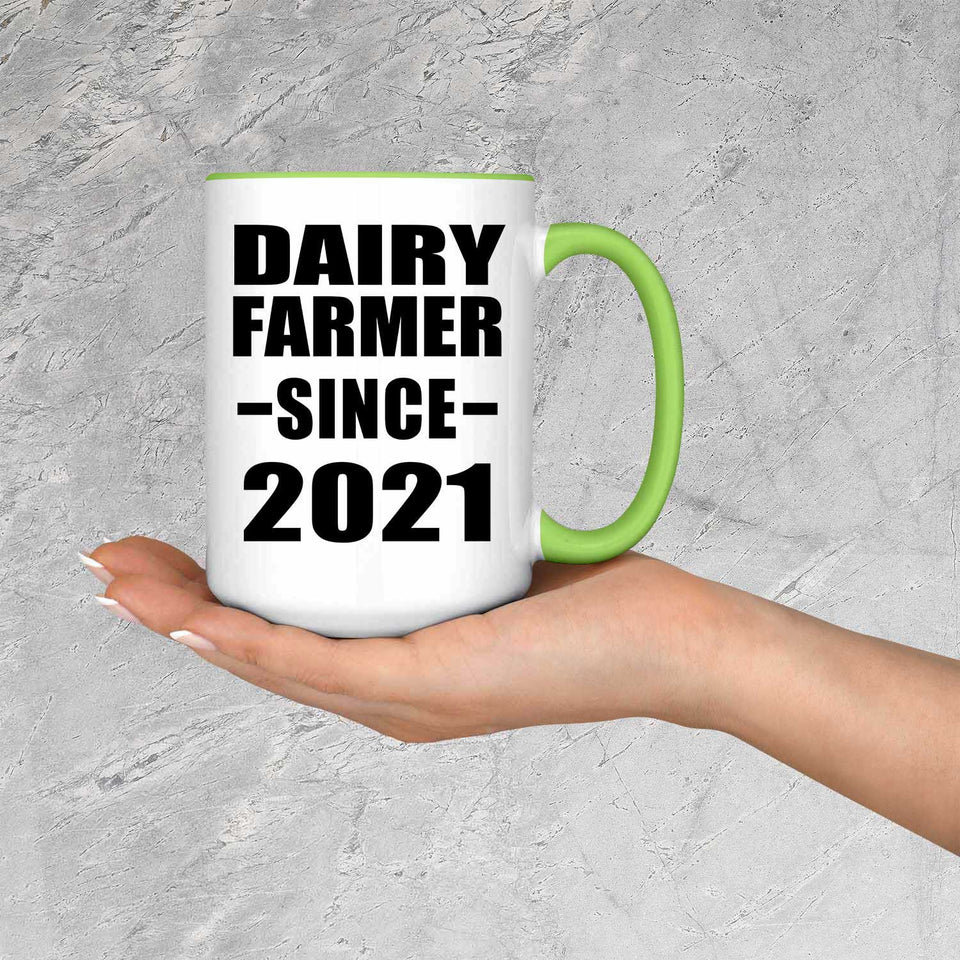 Dairy Farmer Since 2021 - 15oz Accent Mug Green