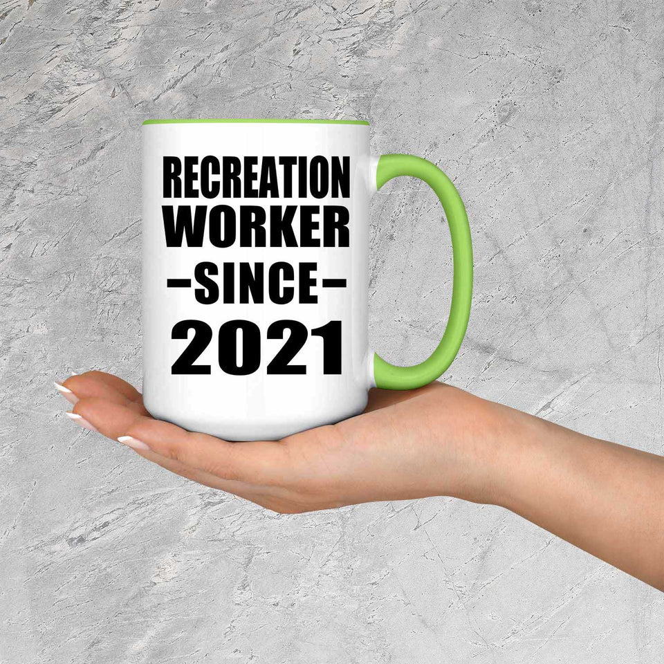Recreation Worker Since 2021 - 15oz Accent Mug Green