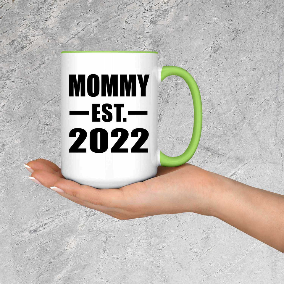 Mommy Established EST. 2022 - 15oz Accent Mug Green