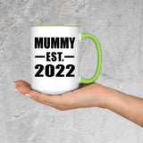 Mummy Established EST. 2022 - 15oz Accent Mug Green
