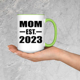 Mom Established EST. 2023 - 15oz Accent Mug Green