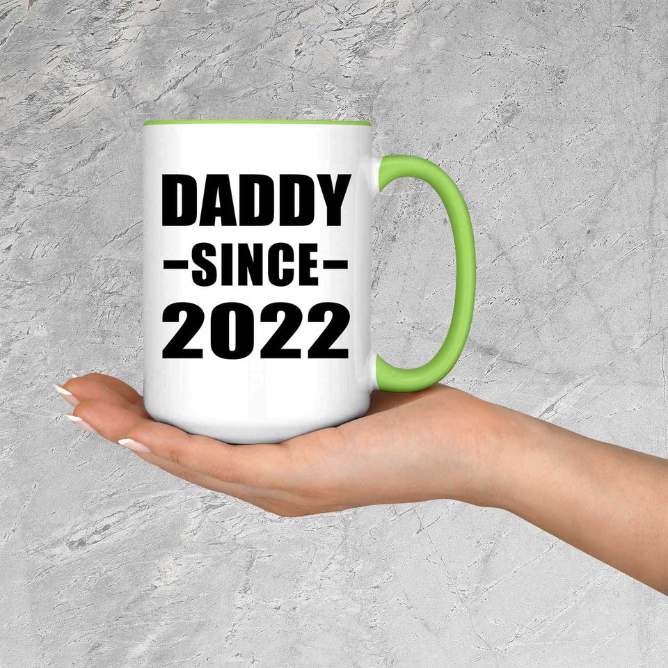 Daddy Since 2022 - 15oz Accent Mug Green