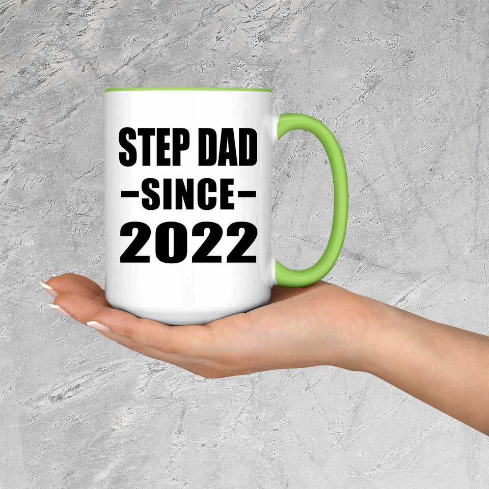 Step Dad Since 2022 - 15oz Accent Mug Green
