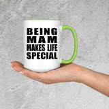 Being Mam Makes Life Special - 15oz Accent Mug Green