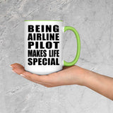Being Airline Pilot Makes Life Special - 15oz Accent Mug Green