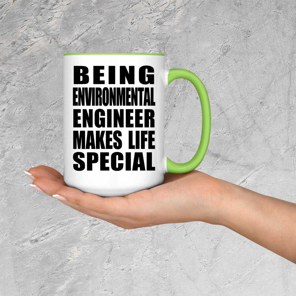 Being Environmental Engineer Makes Life Special - 15oz Accent Mug Green