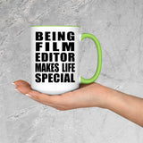 Being Film Editor Makes Life Special - 15oz Accent Mug Green