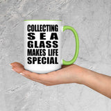 Collecting Sea Glass Makes Life Special - 15oz Accent Mug Green