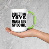 Collecting Toys Makes Life Special - 15oz Accent Mug Green