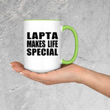 Lapta Makes Life Special - 15oz Accent Mug Green