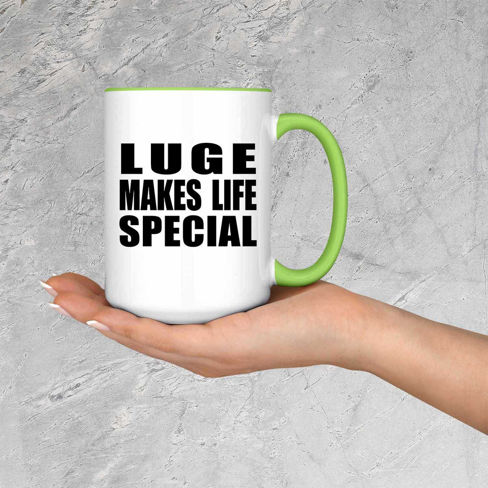 Luge Makes Life Special - 15oz Accent Mug Green