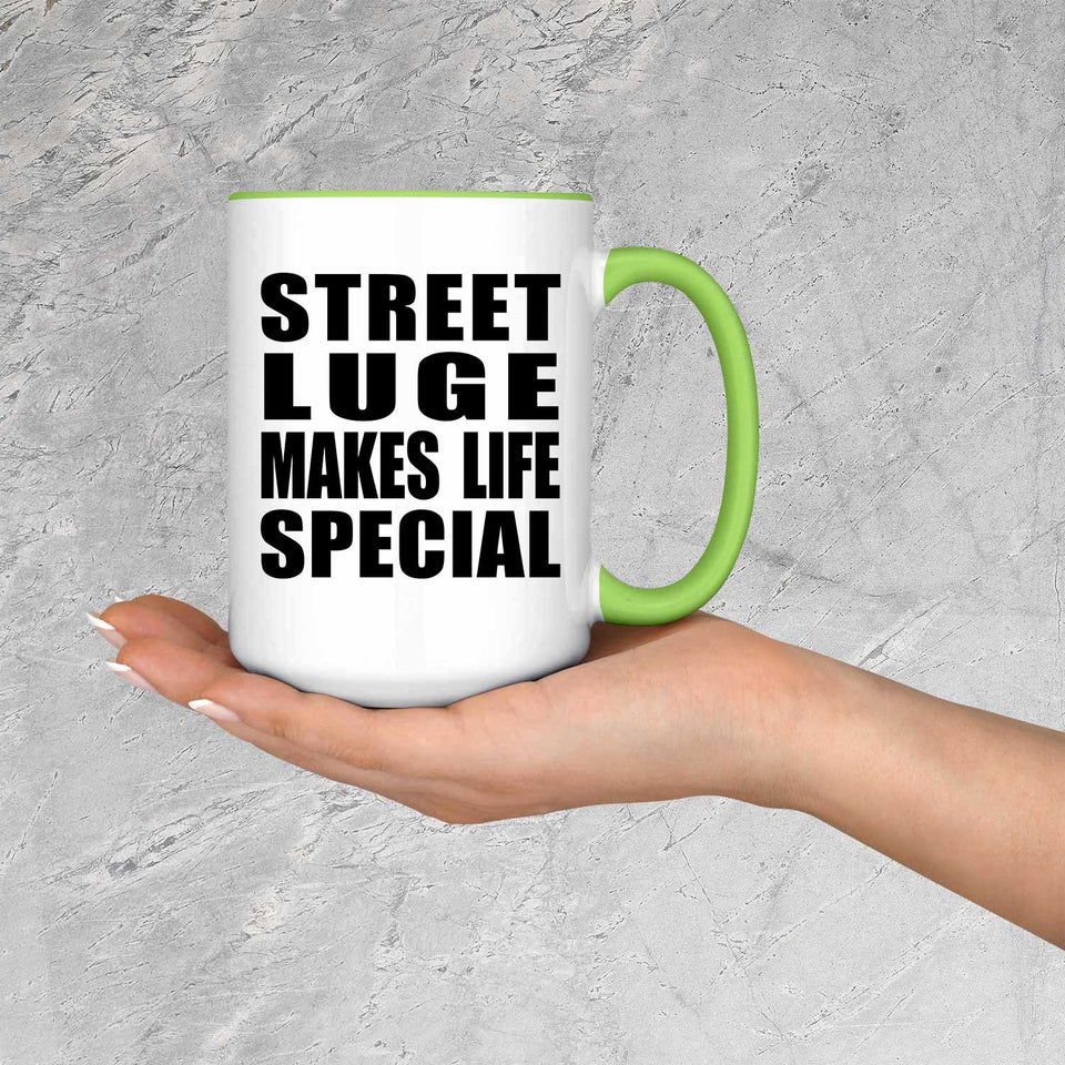 Street Luge Makes Life Special - 15oz Accent Mug Green