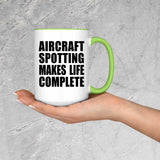 Aircraft Spotting Makes Life Complete - 15oz Accent Mug Green