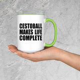 Cestoball Makes Life Complete - 15oz Accent Mug Green