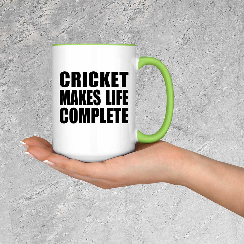 Cricket Makes Life Complete - 15oz Accent Mug Green