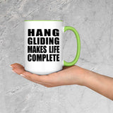 Hang Gliding Makes Life Complete - 15oz Accent Mug Green