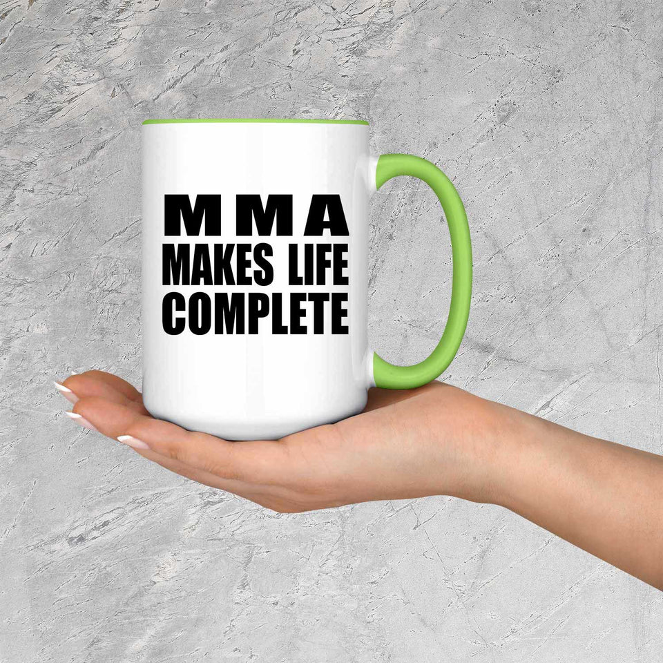 MMA Makes Life Complete - 15oz Accent Mug Green
