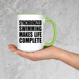 Synchronized Swimming Makes Life Complete - 15oz Accent Mug Green