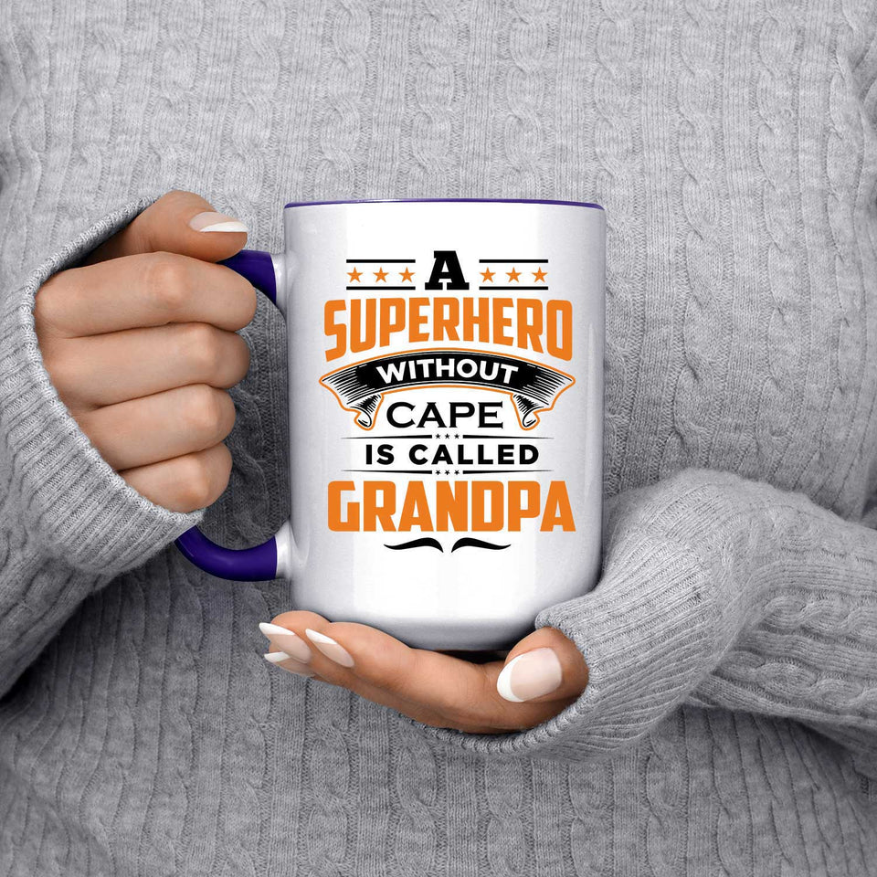A Superhero Without Cape is Called Grandpa - 15oz Accent Mug Purple
