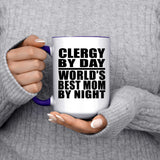 Clergy By Day World's Best Mom By Night - 15oz Accent Mug Purple