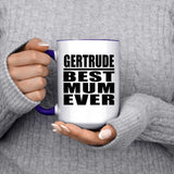 Gertrude Best Mum Ever - 15oz Accent Mug Purple