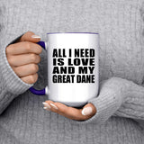 All I Need Is Love And My Great Dane - 15oz Accent Mug Purple