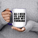 All I Need Is Love And My Tornjak - 15oz Accent Mug Purple