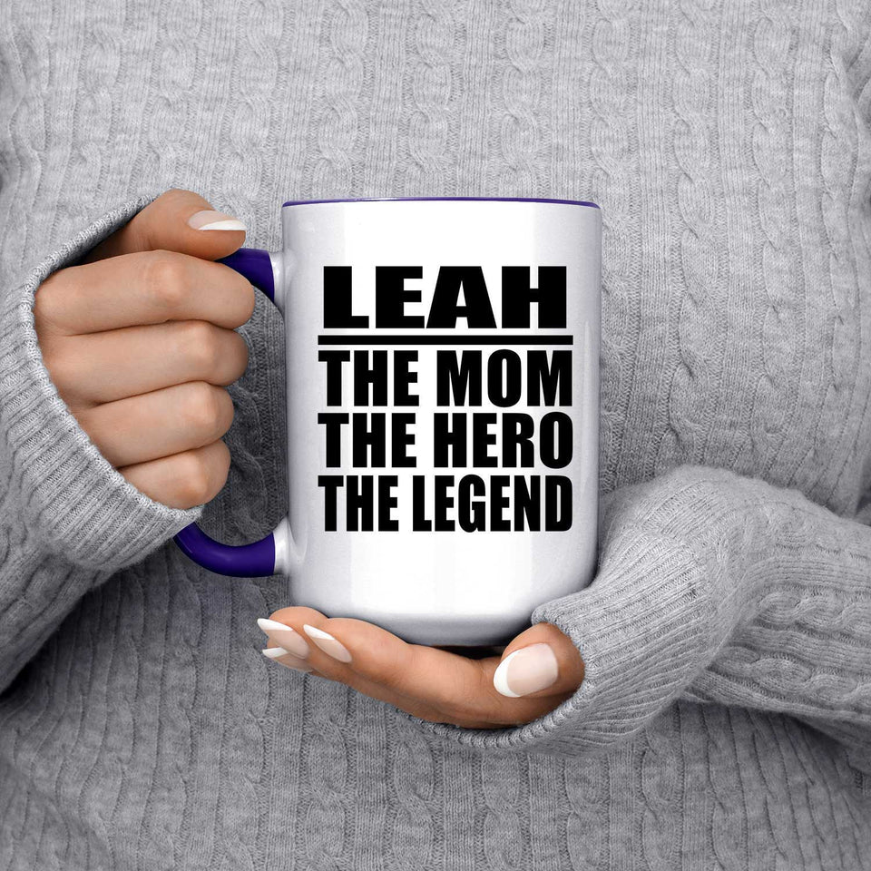 Leah The Mom The Hero The Legend - 15oz Accent Mug Purple