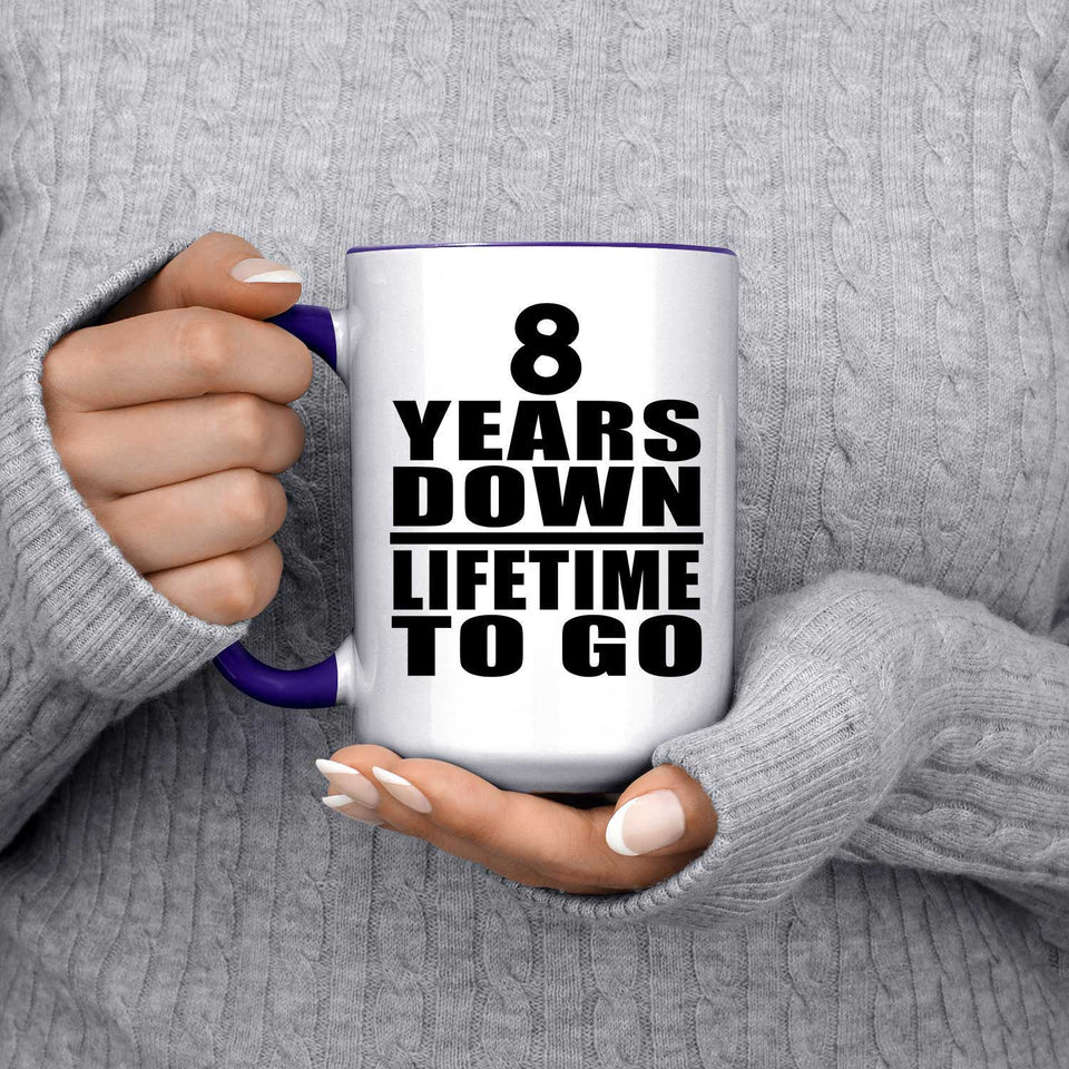 8th Anniversary 8 Years Down Lifetime To Go - 15oz Accent Mug Purple