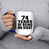74th Anniversary 74 Years Of Being Mr Right - 15oz Accent Mug Purple