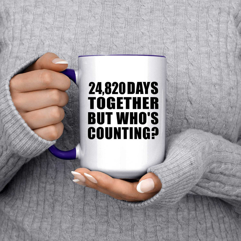 68th Anniversary 24,820 Days Together But Who's Counting - 15oz Accent Mug Purple