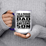 Proud Security Guard Dad Of Awesome Son - 15oz Accent Mug Purple
