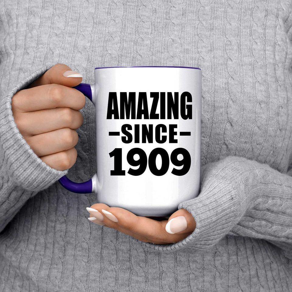 115th Birthday Amazing Since 1909 - 15oz Accent Mug Purple