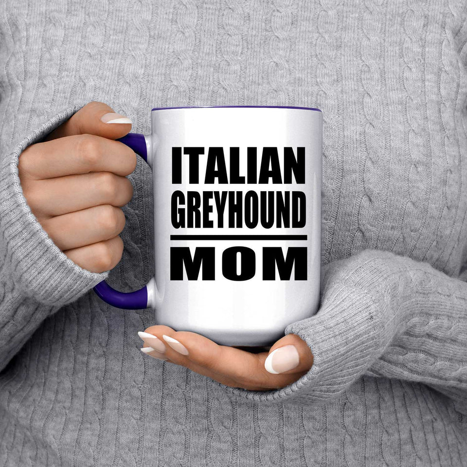 Italian Greyhound Mom - 15oz Accent Mug Purple