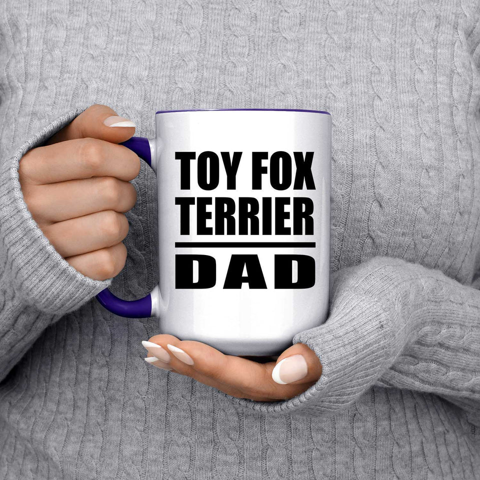 Toy Fox Terrier Dad - 15oz Accent Mug Purple
