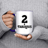 2nd Birthday 2 & Fabulous - 15oz Accent Mug Purple