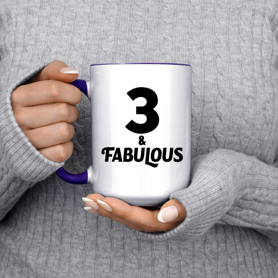 3rd Birthday 3 & Fabulous - 15oz Accent Mug Purple
