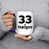 33rd Birthday 33 & Fabulous - 15oz Accent Mug Purple