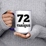 72nd Birthday 72 & Fabulous - 15oz Accent Mug Purple