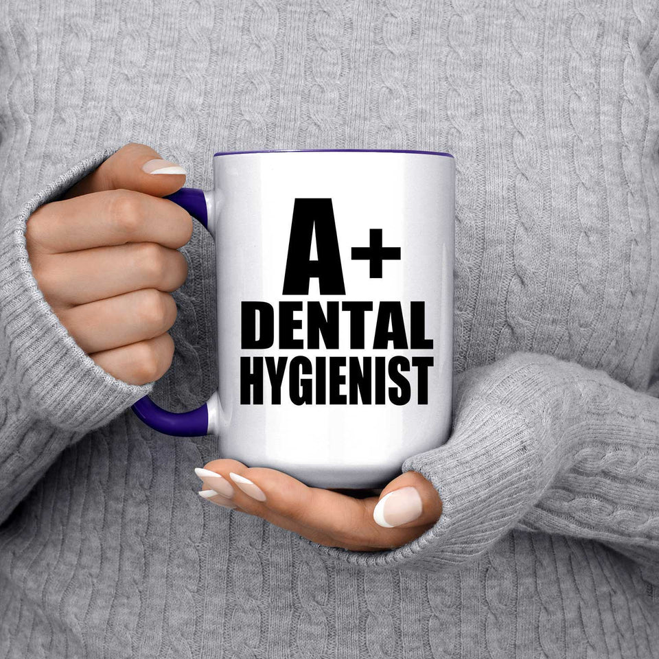 A+ Dental Hygienist - 15oz Accent Mug Purple