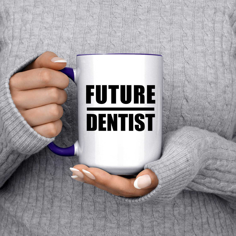 Future Dentist - 15oz Accent Mug Purple