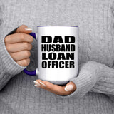 Dad Husband Loan Officer - 15oz Accent Mug Purple