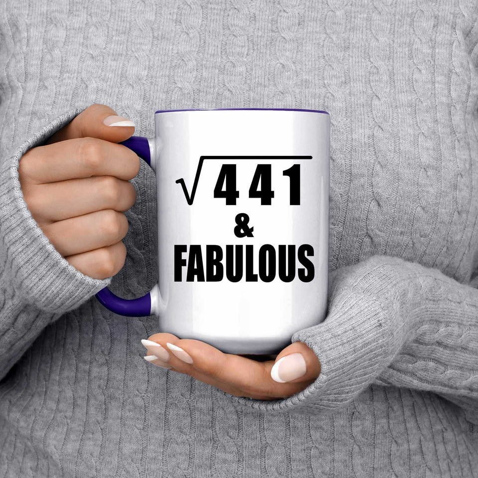 21st Birthday Square Root of 441 & Fabulous - 15oz Accent Mug Purple