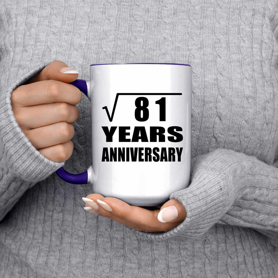 9th Anniversary Square Root of 81 Years Anniversary - 15oz Accent Mug Purple