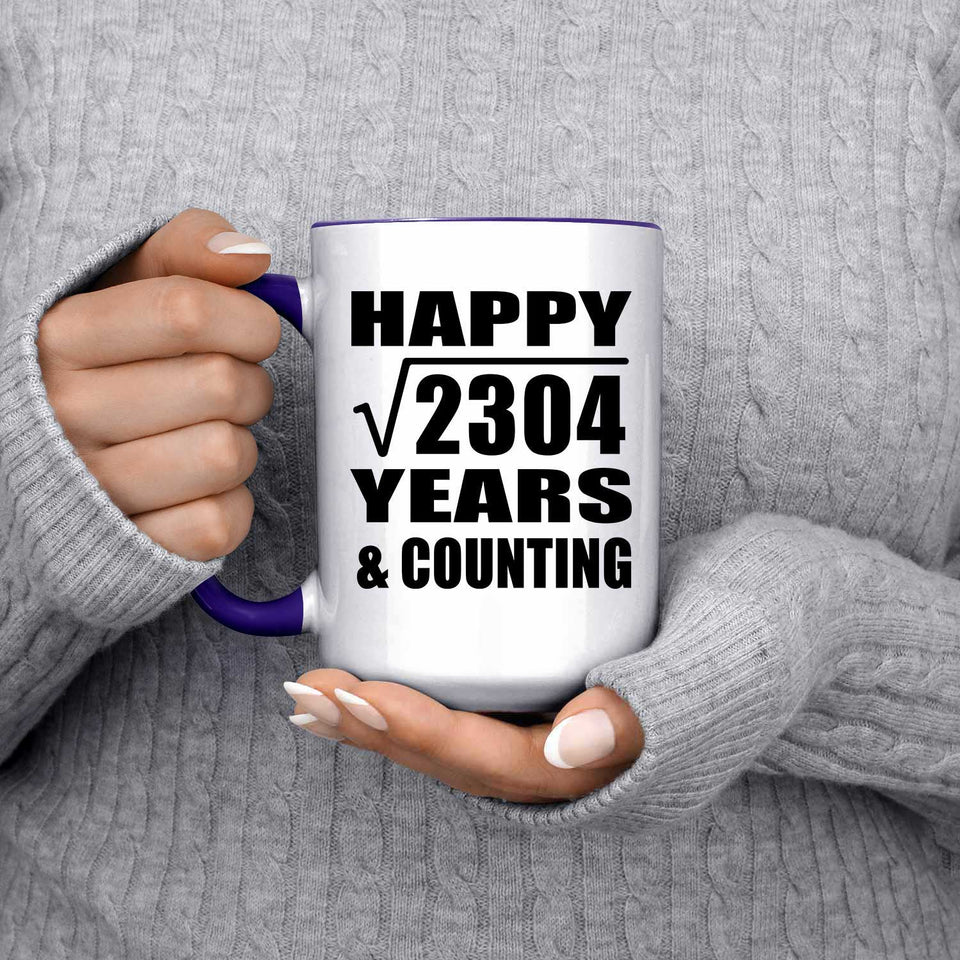 Happy 48th Anniversary Square Root of 2304 Years & Counting - 15oz Accent Mug Purple