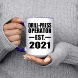 Drill-Press Operator Established EST. 2021 - 15oz Accent Mug Purple