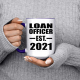 Loan Officer Established EST. 2021 - 15oz Accent Mug Purple