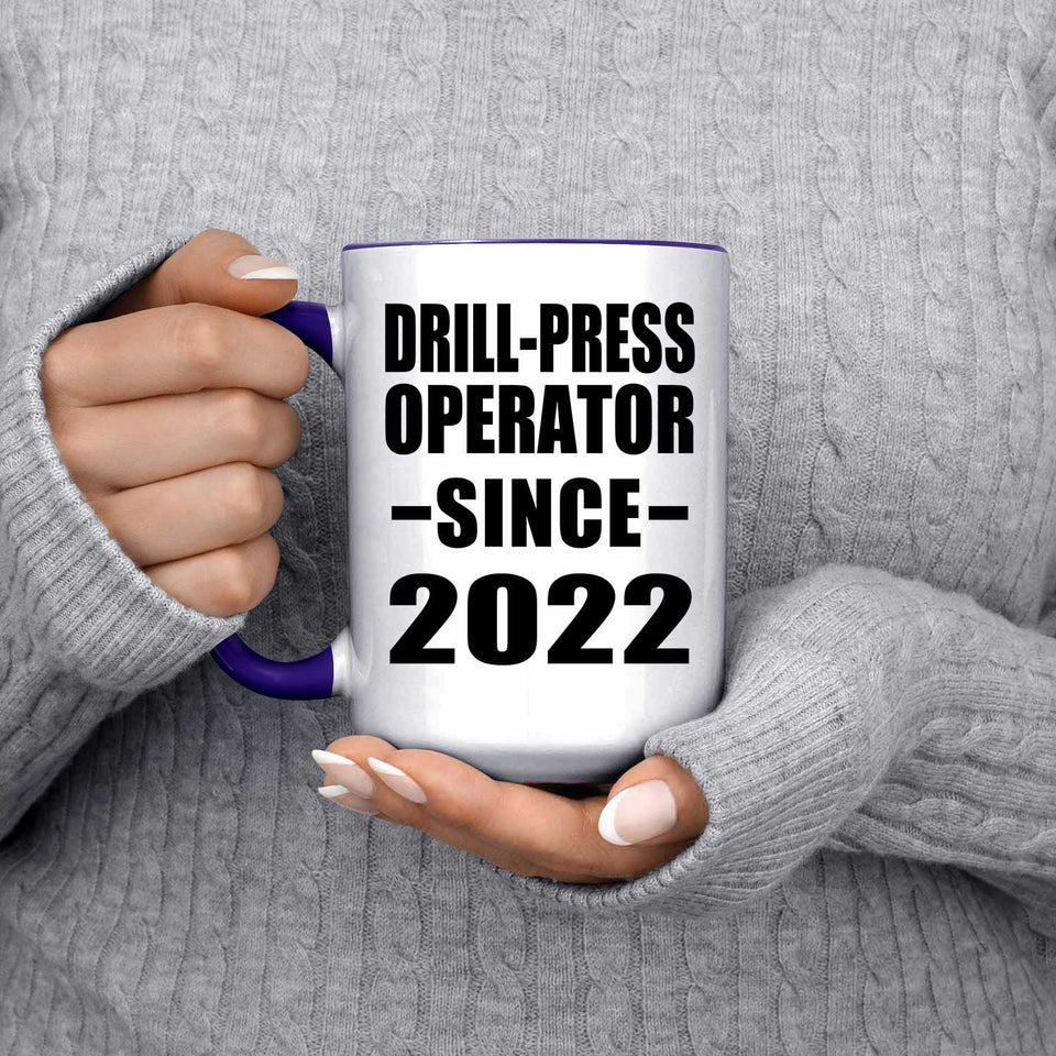 Drill-Press Operator Since 2022 - 15oz Accent Mug Purple