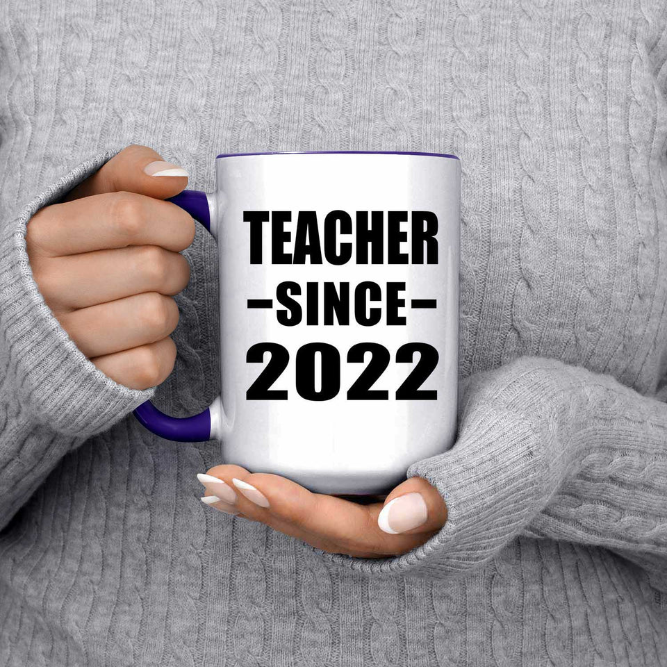 Teacher Since 2022 - 15oz Accent Mug Purple